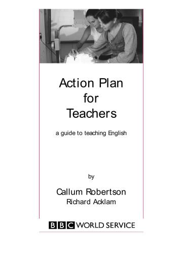 Action plan for teachers: A guide to teaching English