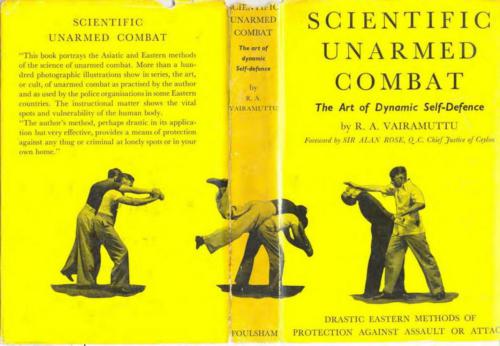 Scientific Unarmed Combat: The Art of Dynamic Self-Defense