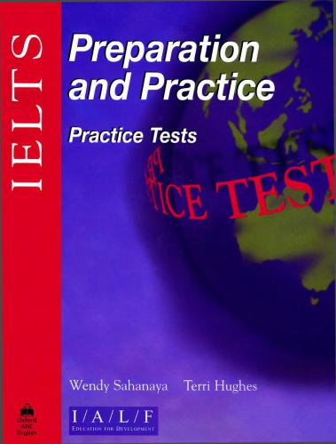 IELTS Preparation and Practice: Practice Tests with Key