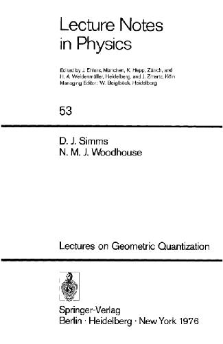 Lectures on Geometric Quantization