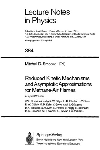 Reduced Kinetic Mechanisms and Asymptotic Approximations for Methane-Air Flames: A Topical Volume