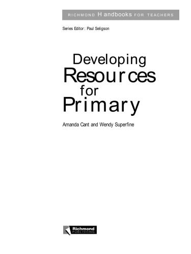 Developing Resources for Primary