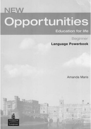 New Opportunities Beginner. Language powerbook