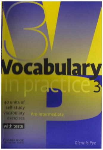 Vocabulary in Practice 3. Pre-Intermediate