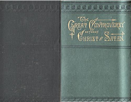 The Great Controversy between Christ and Satan. 1885, Part 1: Ch. I-XVI