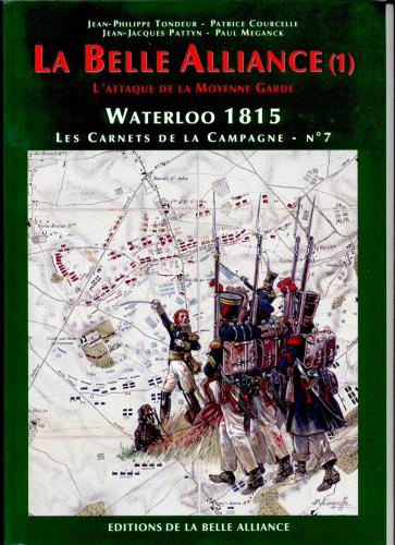 Waterloo 1815, Les Carnets de la Campagne №7 - La Belle Alliance-1