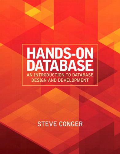 Hands-on Database: An Introduction to Database Design and Development