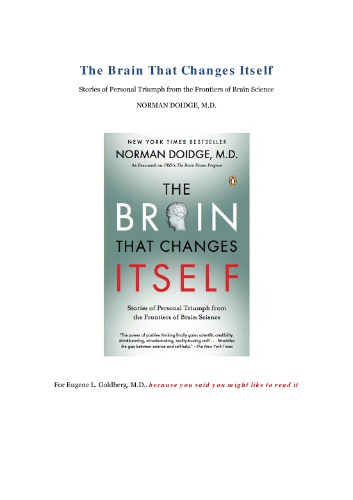 The Brain That Changes Itself. Stories of Personal Triumph From The Frontier of Brain Science