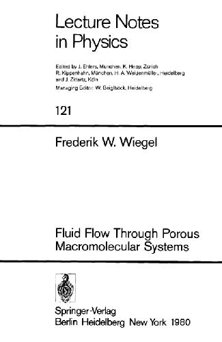 Fluid Flow Through Porous Macromolecular Systems