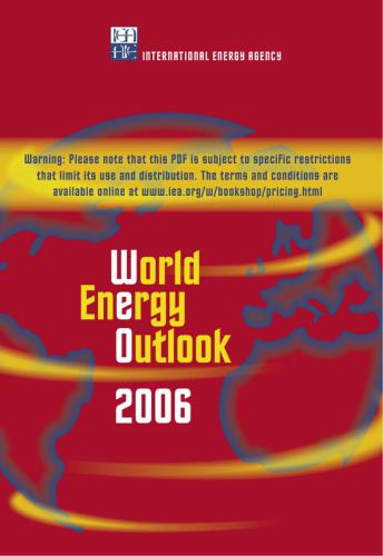 World Energy Outlook 2006 (Прогноз мировой энергетики 2006)