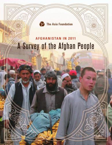 Afghanistan in 2011. A Survey of the Afghan People