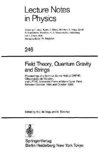 Field Theory, Quantum Gravity and Strings