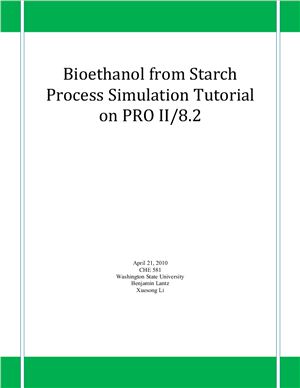 Bioethanol from Starch. Process Simulation Tutorial on PRO II/8.2