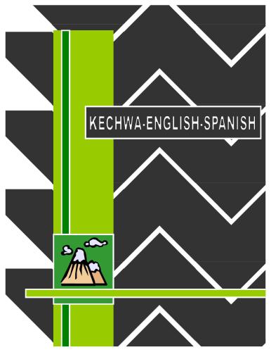 Kechwa-English-Spanish Dictionary