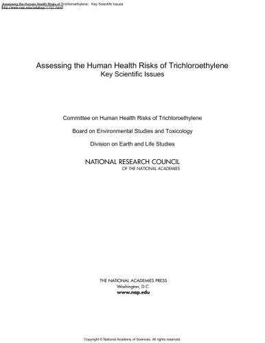 Assessing the Human Health Risks of Trichloroethylene