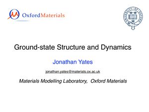 Ground-state Structure and Dynamics