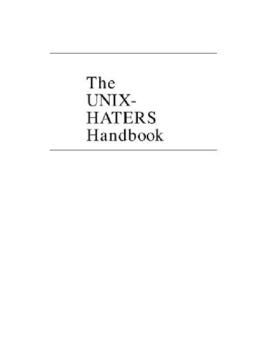 The UNIX-haters handbook