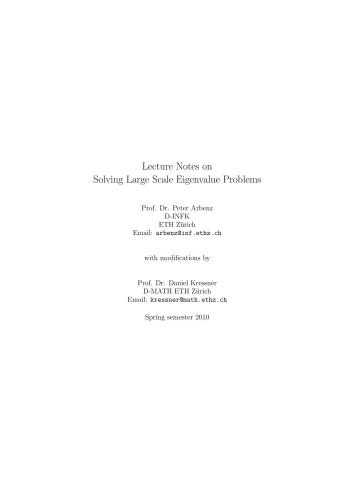 Lecture Notes on Solving Large Scale Eigenvalue Problems