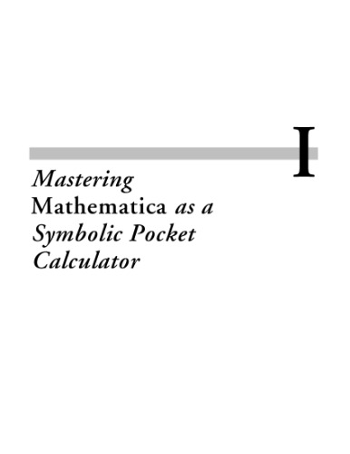 Mastering Mathematica