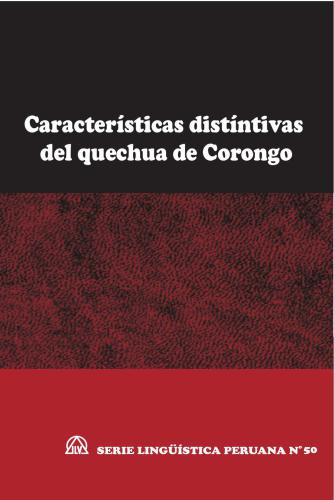 Características Distintivas del Quechua de Corongo