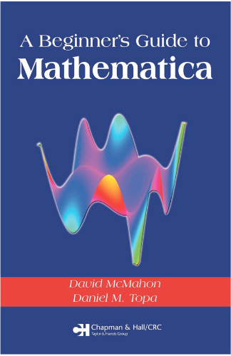 A beginners guide to Mathematica