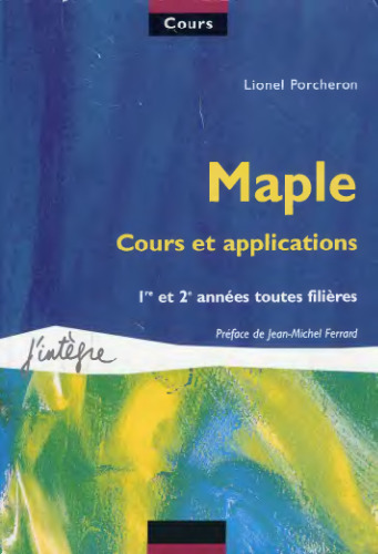 Maple, cours et applications