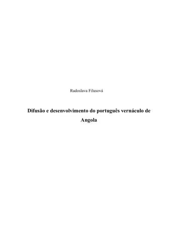 Difusão e desenvolvimento do português vernáculo de Angola