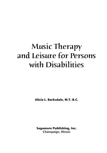 Music therapy and leisure for persons with disabilities