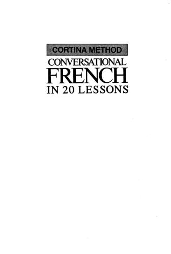 Conversational French in 20 Lessons (Cortina Method)