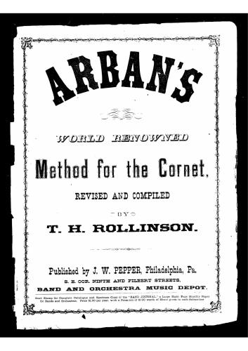 Arban's Word Renowned Method for the Cornet