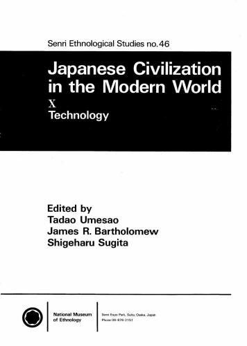 Japanese Civilization in The Modern World. X. Technology