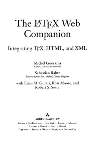 The LaTex Web companion: integrating TeX, HTML, and XML