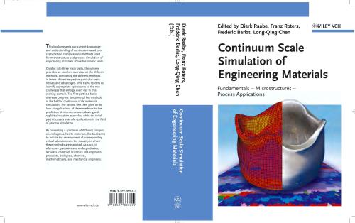 Continuum Scale Simulation of Engineering Materials