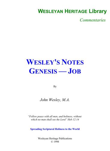 John Wesley's Notes on the Old and New Testaments. Genesis - Job