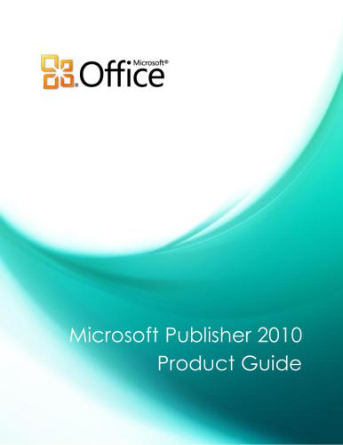 Microsoft Corp. Microsoft Publisher 2010 Product Guide