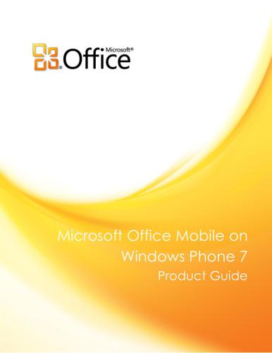 Microsoft Corp. Microsoft Office Mobile on Windows Phone 7 Product Guide