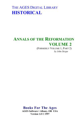 Annals of the Reformation and Establishment of Religion and Other Various Occurrences in the Church Of England During Queen Elizabeth’s Happy Reign. Vol. 2