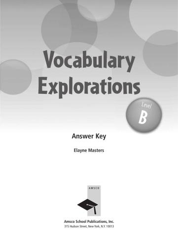 Vocabulary Explorations Level B (Book + Testbank + Teacher's Guide)