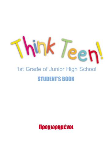 Think Teen! 1st Grade of Junior High School (SB, WB, TB)