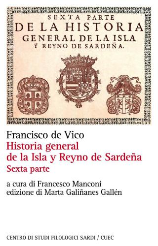 Historia general de la Isla y Reyno de Sardeña. Volumen VI