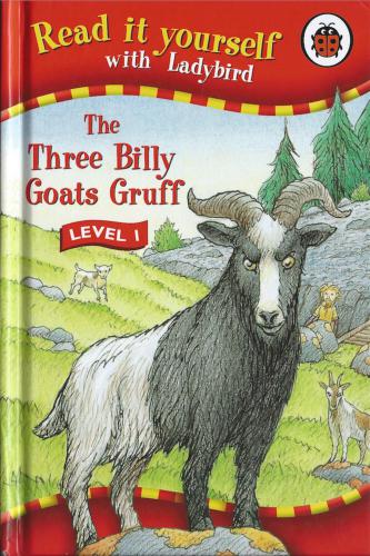 The three billy goats gruff. Read with Ladybird. Level 1