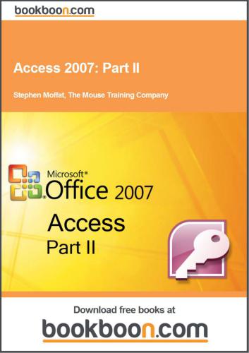 Access 2007. Part II