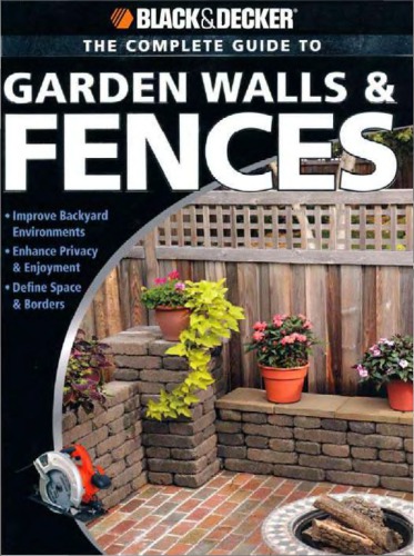 The Complete Guide to Garden Walls & Fences