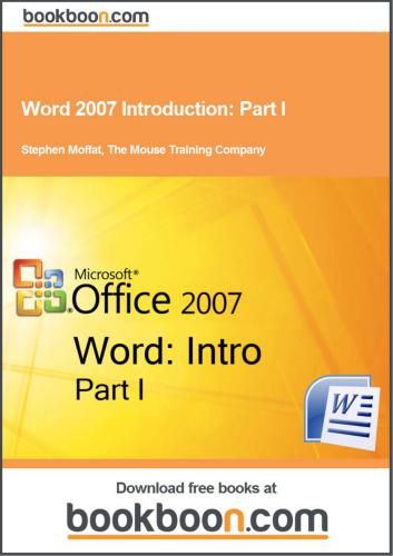 Word 2007 Introduction. Part I