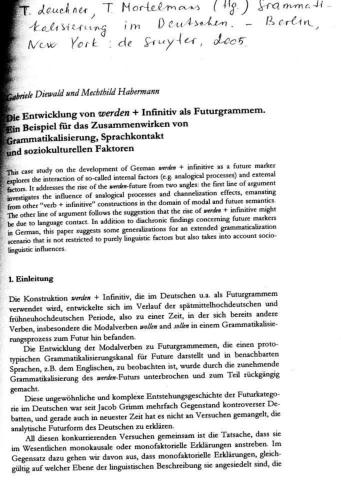 Die Entwicklung von werden + Infinitiv als Futurgrammem. Ein Beispiel für das Zusammenwirken von Grammatikalisierung, Sprachkontakt und sozikulturellen Faktoren