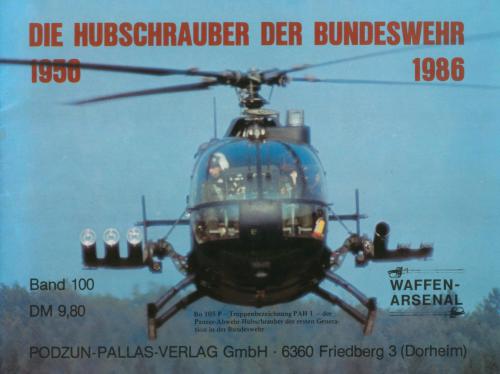 Die Hubschrauber der Bundeswher 1956-86