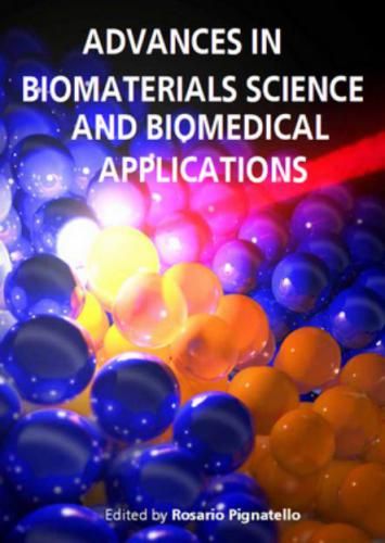 Advances in Biomaterials Science and Biomedical Applications