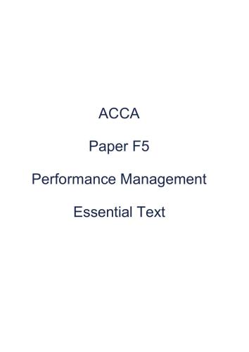 ACCA Kaplan F5 Performance Management Essential Text 2012