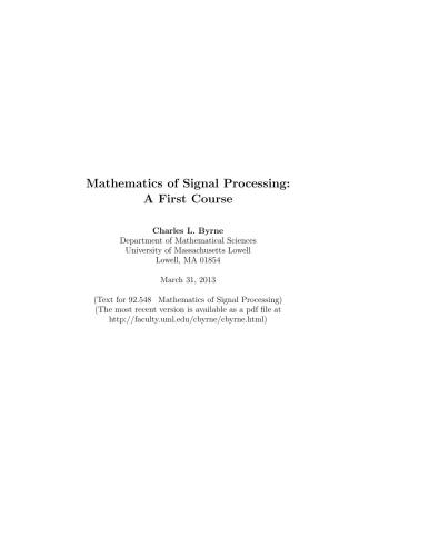 Mathematics of Signal Processing: A First Course