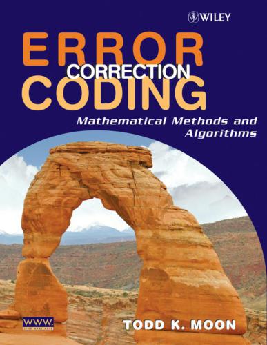 Error Correcting Codes Mathematical Methods and Algorithms